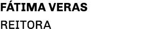 Fátima Veras Reitora