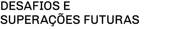 Desafios e superações futuras