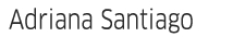 Adriana Santiago