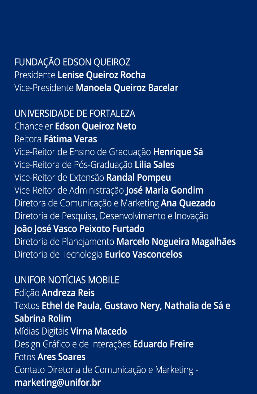  FUNDA  O EDSON QUEIROZ Presidente Lenise Queiroz Rocha Vice-Presidente Manoela Queiroz Bacelar UNIVERSIDADE DE FORTA   