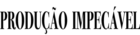Produ  o impec vel