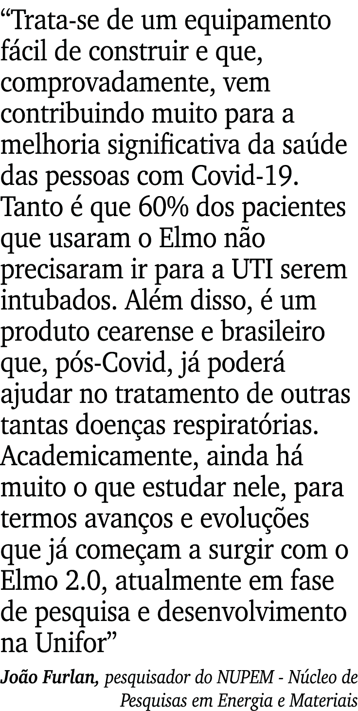  Trata-se de um equipamento fácil de construir e que, comprovadamente, vem contribuindo muito para a melhoria signifi   