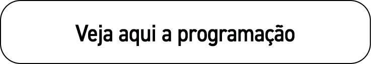 Veja aqui a programação