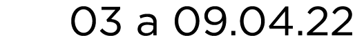 03 a 09 04 22