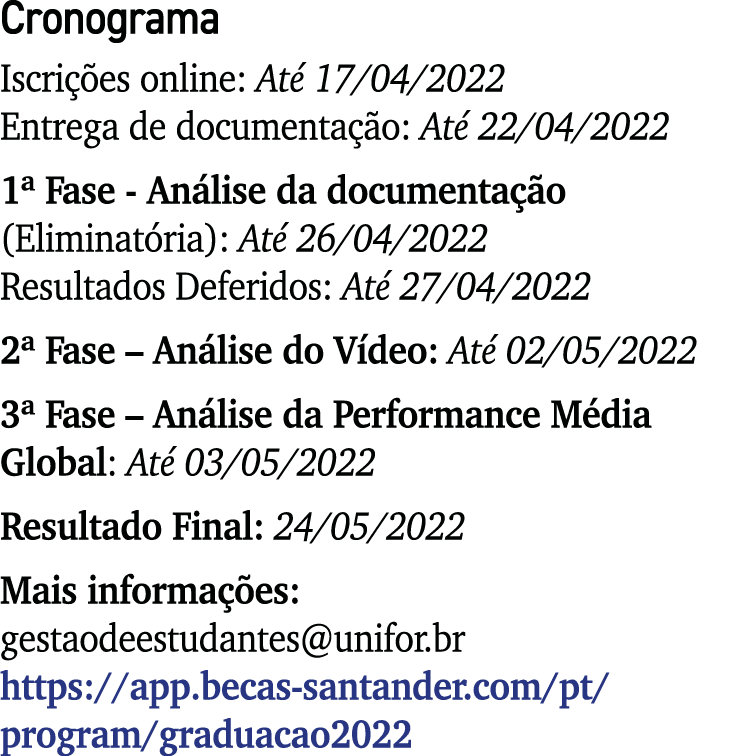 Cronograma Iscrições online: Até 17 04 2022 Entrega de documentação: Até 22 04 2022 1  Fase - Análise da documentação   