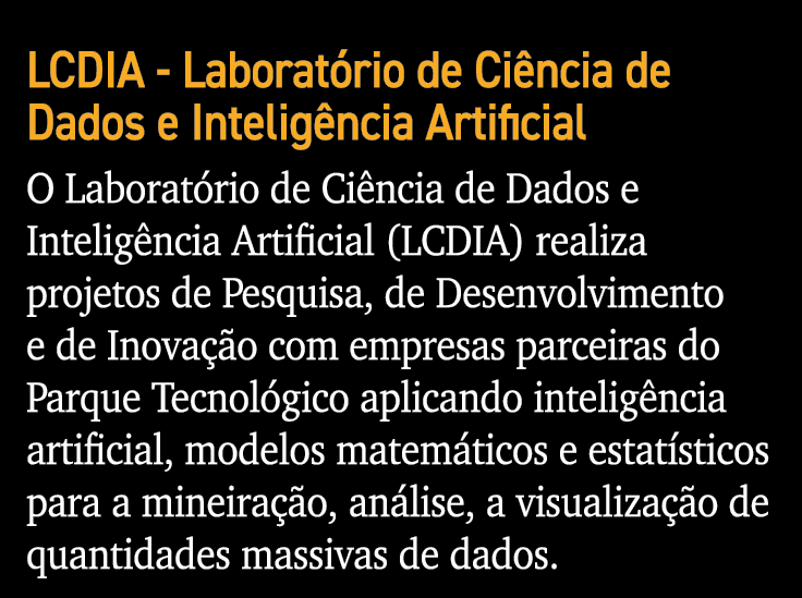LCDIA - Laboratório de Ciência de Dados e Inteligência Artificial O Laboratório de Ciência de Dados e Inteligência Ar   