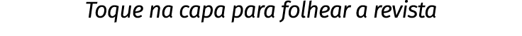Toque na capa para folhear a revista