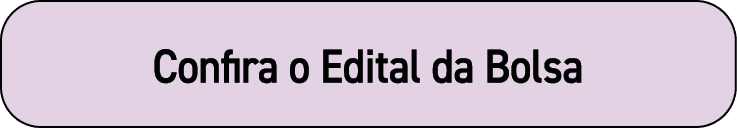 Confira o Edital da Bolsa