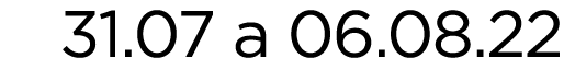31 07 a 06 08 22