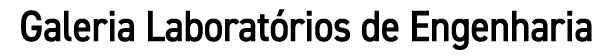 Galeria Laboratórios de Engenharia
