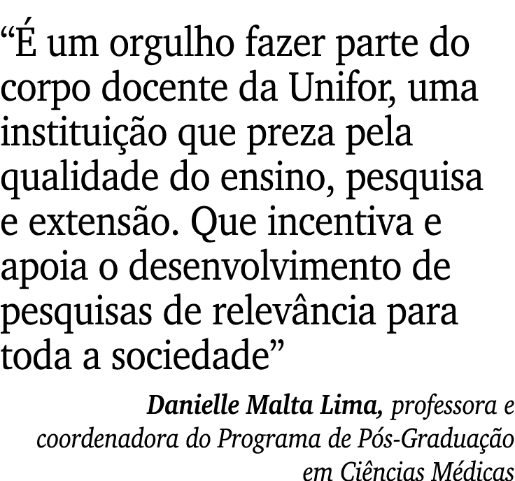 “ um orgulho fazer parte do corpo docente da Unifor, uma institui  o que preza pela qualidade do ensino, pesquisa e ...