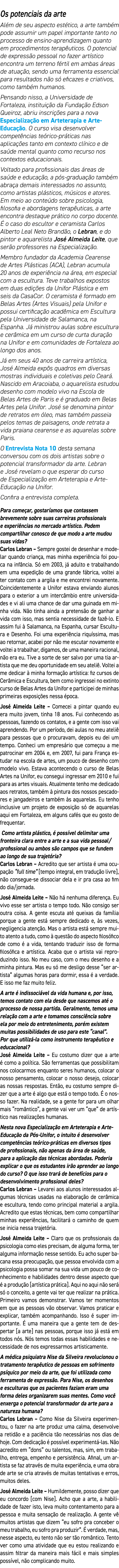 Os potenciais da arte Al m de seu aspecto est tico, a arte tamb m pode assumir um papel importante tanto no processo ...