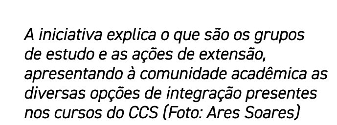 A iniciativa explica o que s o os grupos de estudo e as a es de extens o, apresentando   comunidade acad mica as div...