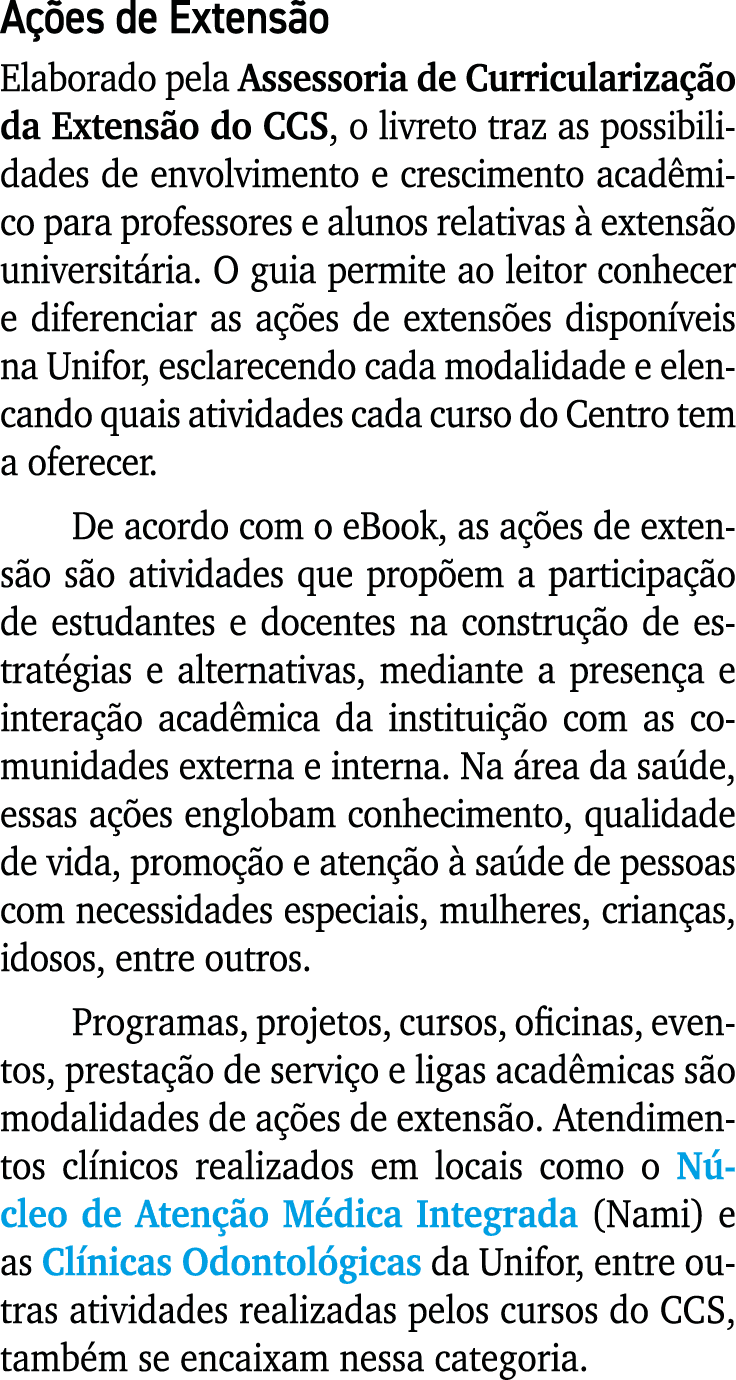 A es de Extens o Elaborado pela Assessoria de Curriculariza  o da Extens o do CCS, o livreto traz as possibilidades ...