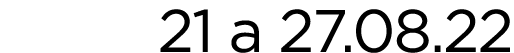 21 a 27.08.22