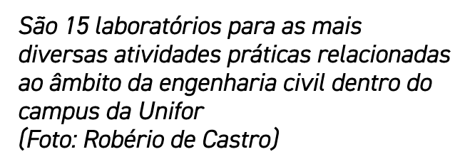 S o 15 laborat rios para as mais diversas atividades pr ticas relacionadas ao mbito da engenharia civil dentro do ca...