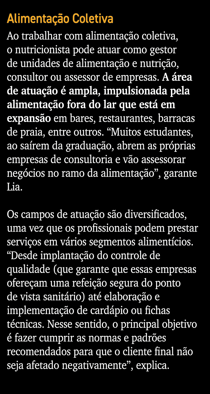 Alimenta o Coletiva Ao trabalhar com alimenta  o coletiva, o nutricionista pode atuar como gestor de unidades de ali...