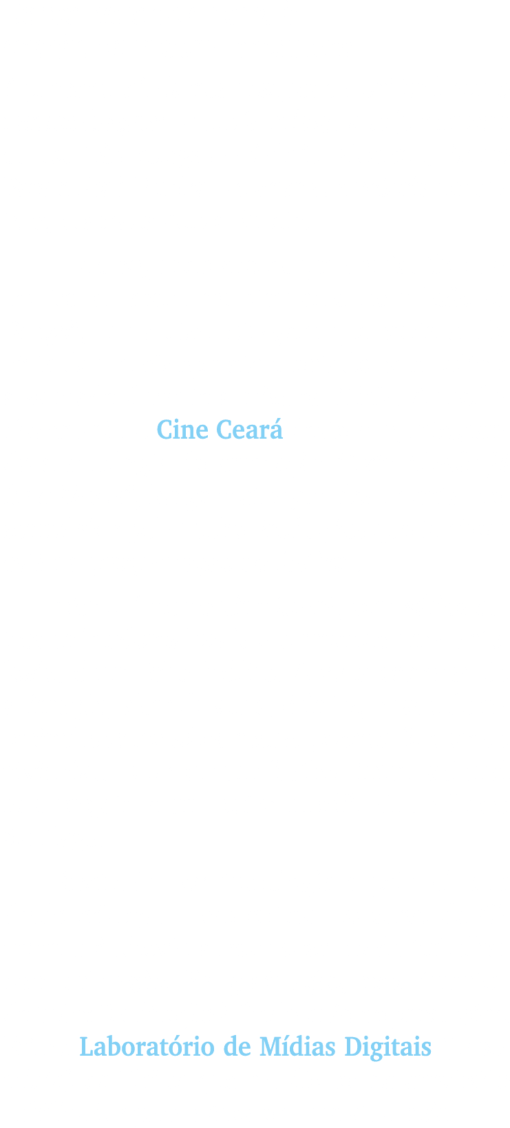 De festivais de cinema  cria  o da pr pria produtora A parceria criada nos bosques da Unifor levou o motion designer...