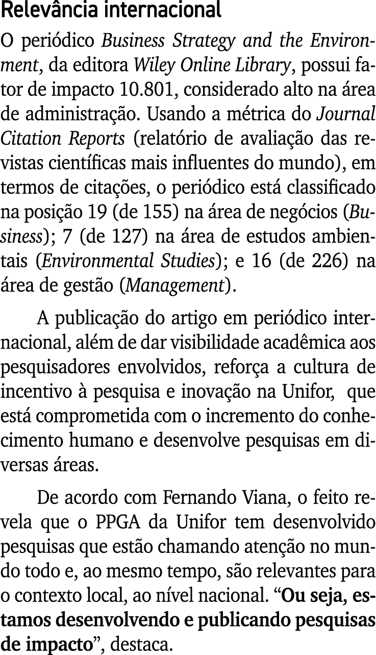 Relev ncia internacional O peri dico Business Strategy and the Environment, da editora Wiley Online Library, possui f...