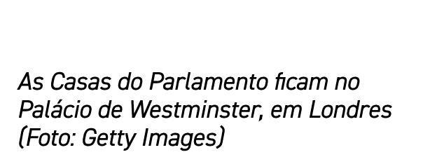 As Casas do Parlamento ficam no Pal cio de Westminster, em Londres (Foto: Getty Images)