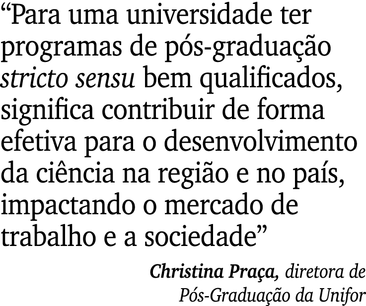 “Para uma universidade ter programas de p s-gradua o stricto sensu bem qualificados, significa contribuir de forma e...