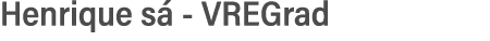 Henrique s  - VREGrad  