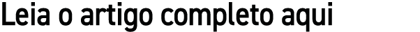 Leia o artigo completo aqui