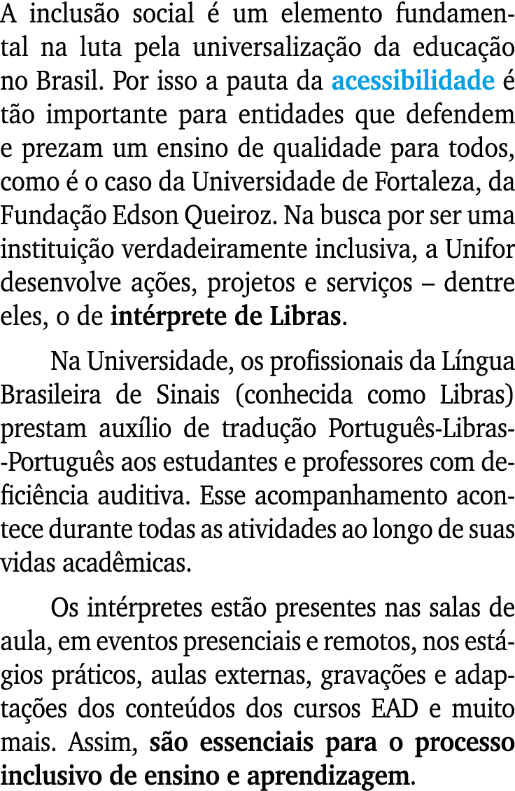 A inclus o social  um elemento fundamental na luta pela universaliza  o da educa  o no Brasil. Por isso a pauta da a...