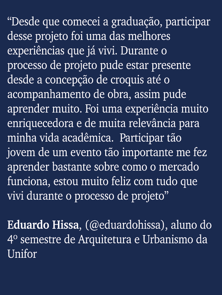 “Desde que comecei a gradua o, participar desse projeto foi uma das melhores experi ncias que j  vivi. Durante o pro...