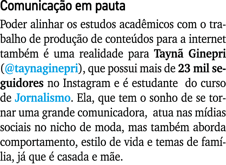 Comunica o em pauta Poder alinhar os estudos acad micos com o trabalho de produ  o de conte dos para a internet tamb...