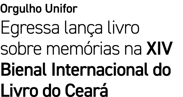 Orgulho Unifor Egressa lan a livro sobre mem rias na XIV Bienal Internacional do Livro do Cear 