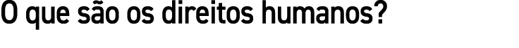 O que s o os direitos humanos?