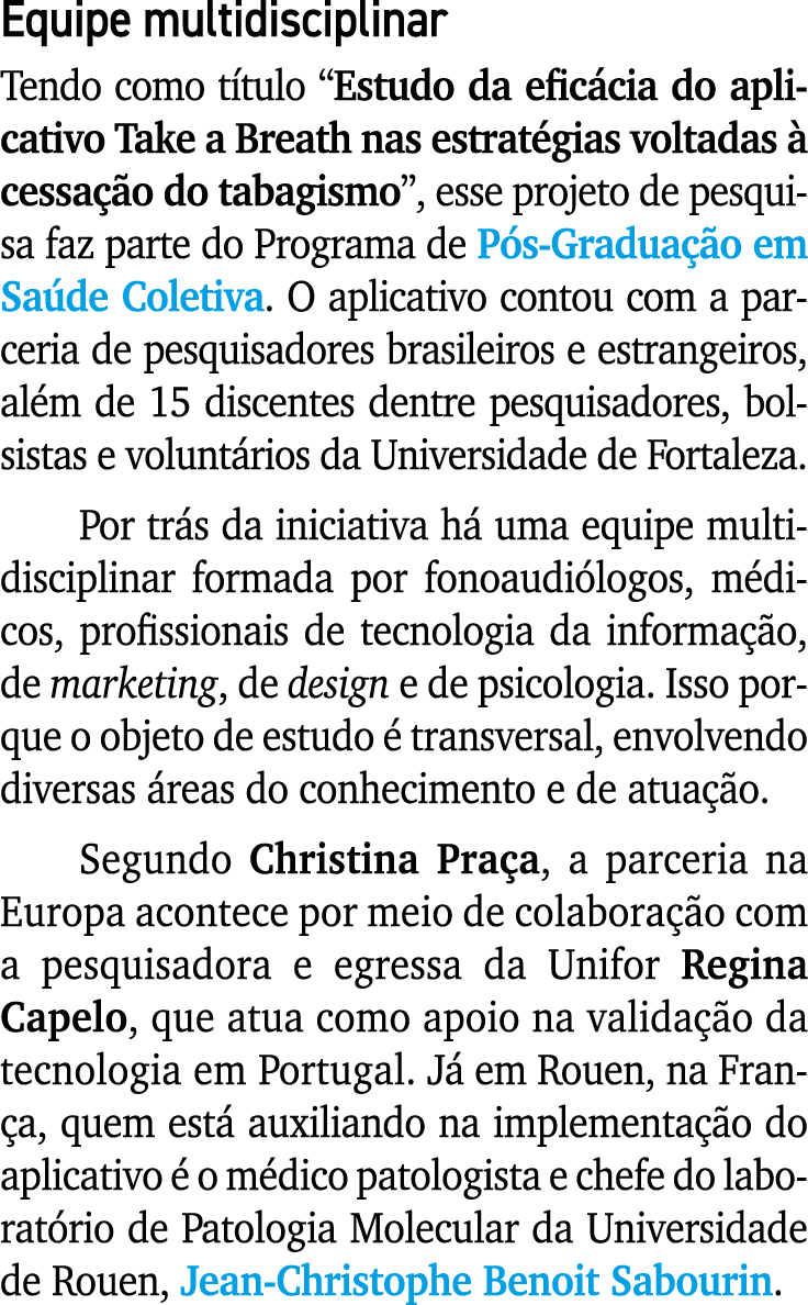Equipe multidisciplinar Tendo como t tulo “Estudo da efic cia do aplicativo Take a Breath nas estrat gias voltadas  ...