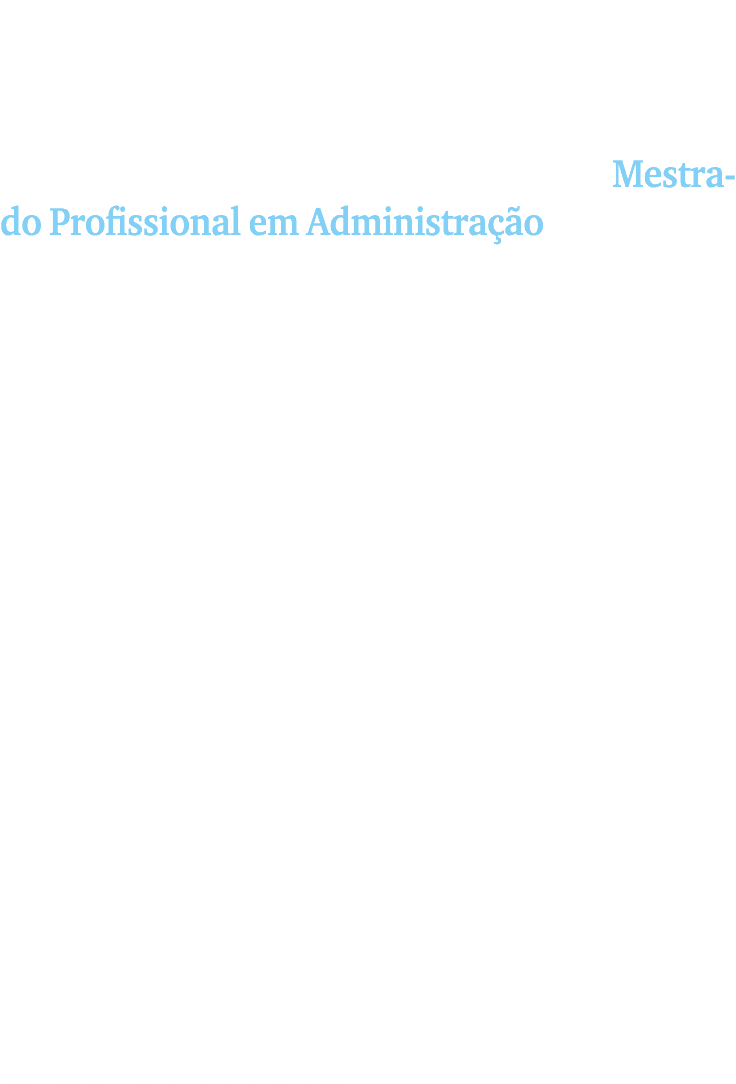 Viver o mundo administrativo com empresas dos Estados Unidos Quem tamb m desembarcou em Nova York para aprimorar os c...