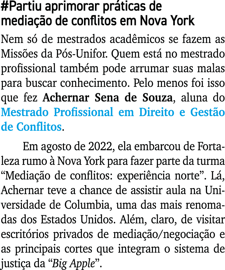 #Partiu aprimorar pr ticas de media o de conflitos em Nova York Nem s  de mestrados acad micos se fazem as Miss es d...