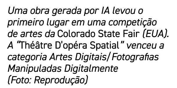 Uma obra gerada por IA levou o primeiro lugar em uma competi o de artes da Colorado State Fair (EUA). A “Th  tre D’o...