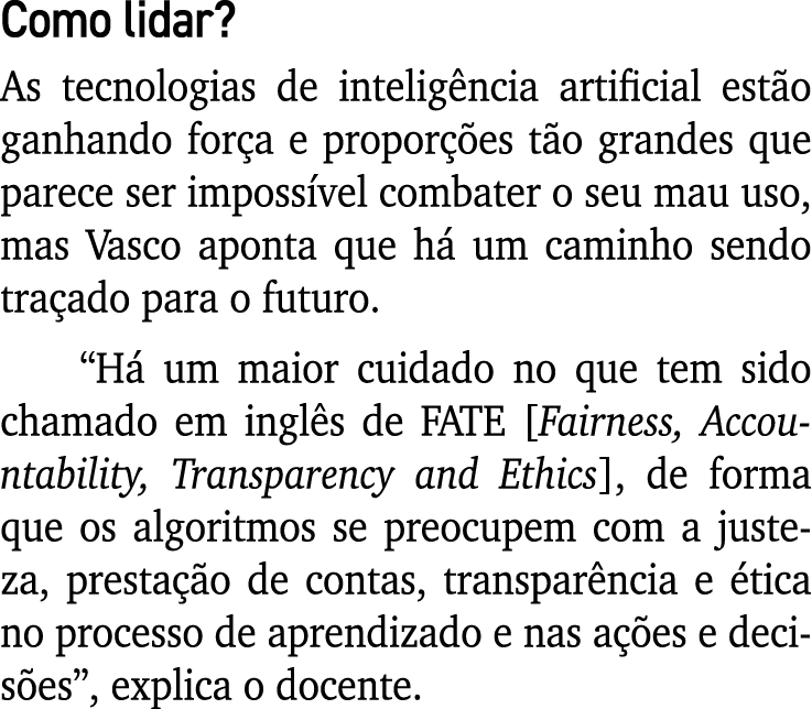Como lidar? As tecnologias de intelig ncia artificial est o ganhando for a e propor es t o grandes que parece ser im...
