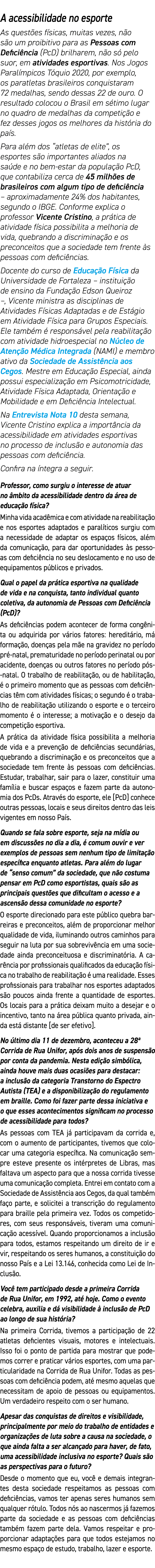 A acessibilidade no esporte As quest es f sicas, muitas vezes, n o s o um proibitivo para as Pessoas com Defici ncia ...