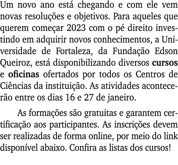 Um novo ano est chegando e com ele vem novas resolu  es e objetivos. Para aqueles que querem come ar 2023 com o p  d...