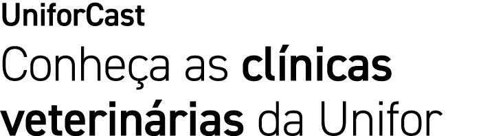 UniforCast Conhe a as cl nicas veterin rias da Unifor