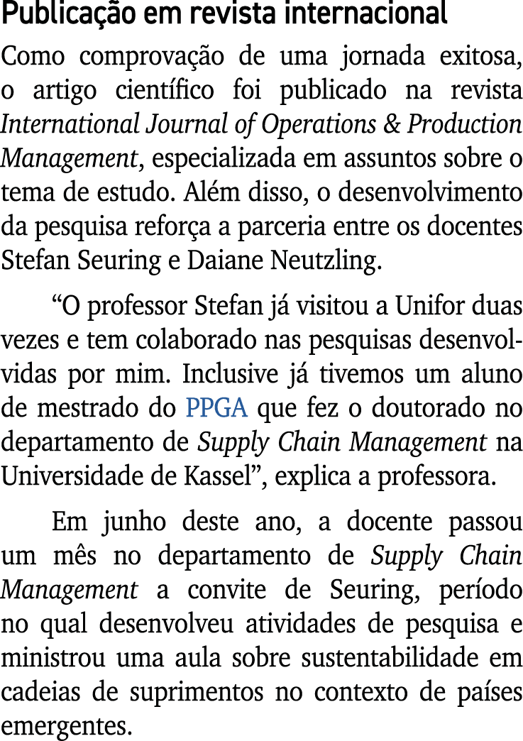 Publica o em revista internacional Como comprova  o de uma jornada exitosa, o artigo cient fico foi publicado na rev...