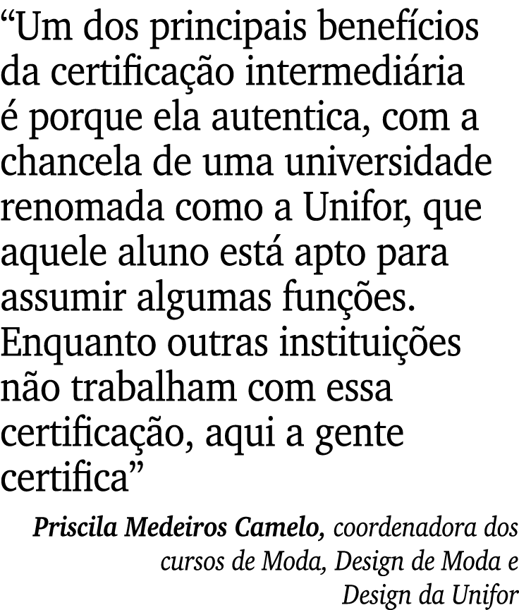 “Um dos principais benef cios da certifica o intermedi ria   porque ela autentica, com a chancela de uma universidad...