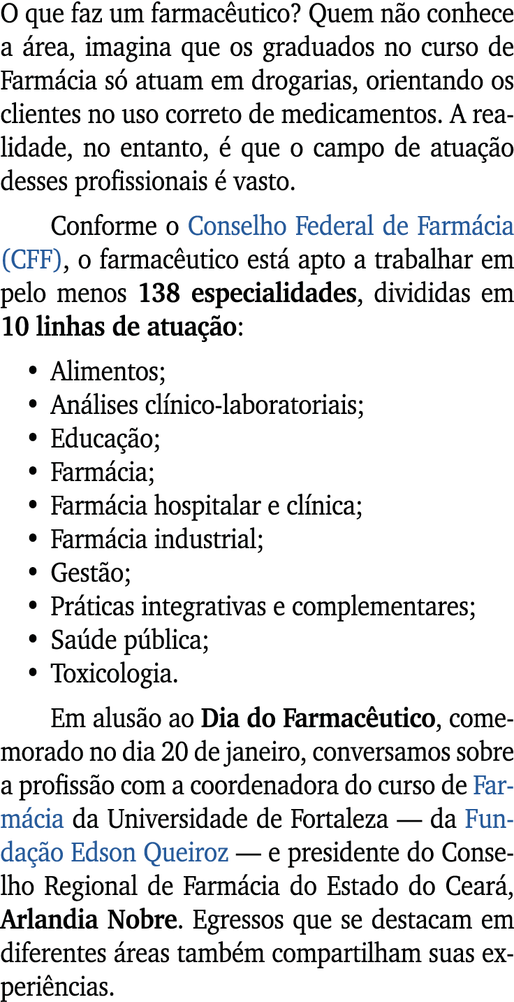 O que faz um farmac utico? Quem n o conhece a rea, imagina que os graduados no curso de Farm cia s  atuam em drogari...