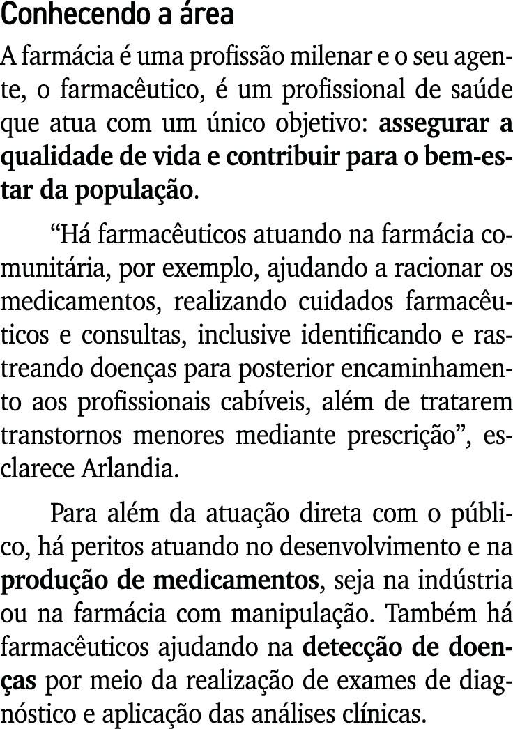 Conhecendo a rea A farm cia   uma profiss o milenar e o seu agente, o farmac utico,   um profissional de sa de que a...