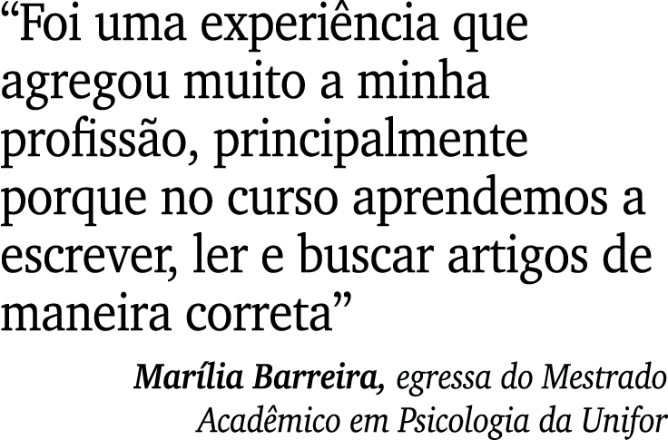 “Foi uma experi ncia que agregou muito a minha profiss o, principalmente porque no curso aprendemos a escrever, ler e...