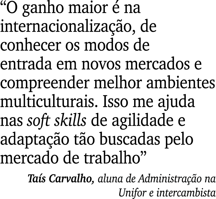 “O ganho maior  na internacionaliza  o, de conhecer os modos de entrada em novos mercados e compreender melhor ambie...
