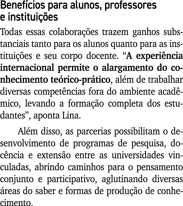 Benef cios para alunos, professores e institui es Todas essas colabora  es trazem ganhos substanciais tanto para os ...