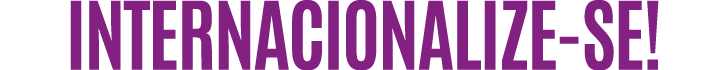 Internacionalize se!