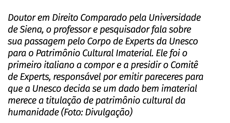Doutor em Direito Comparado pela Universidade de Siena, o professor e pesquisador fala sobre sua passagem pelo Corpo ...