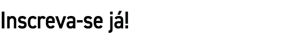 Inscreva se j !